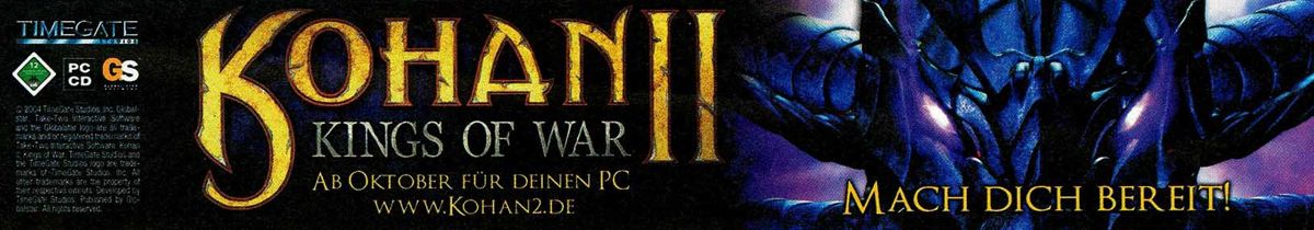 Kohan II: Kings of War Magazine Advertisement (Magazine Advertisements): PC Games (Germany), Issue 10/2004 Part 1