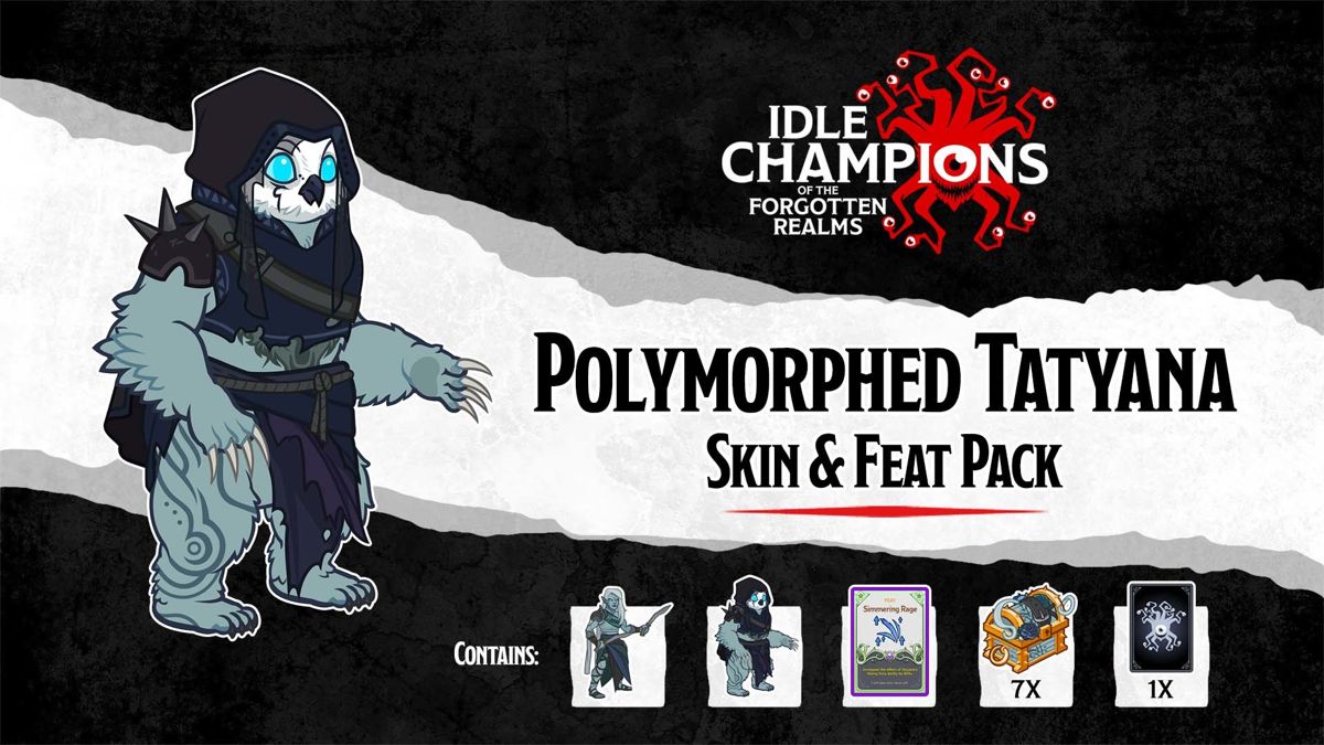 Idle Champions of the Forgotten Realms: Polymorphed Tatyana Skin & Feat Pack Screenshot (Steam)