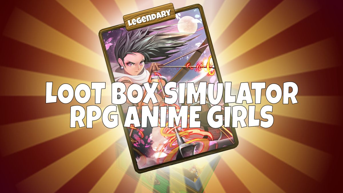 Loot Box Simulator: RPG Anime Girls Concept Art (Nintendo.com.au)