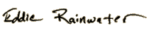 Fallout Other (Interplay's Fallout website > Development Team pages): Eddie Rainwater's signature (Artist) Mutants! page.