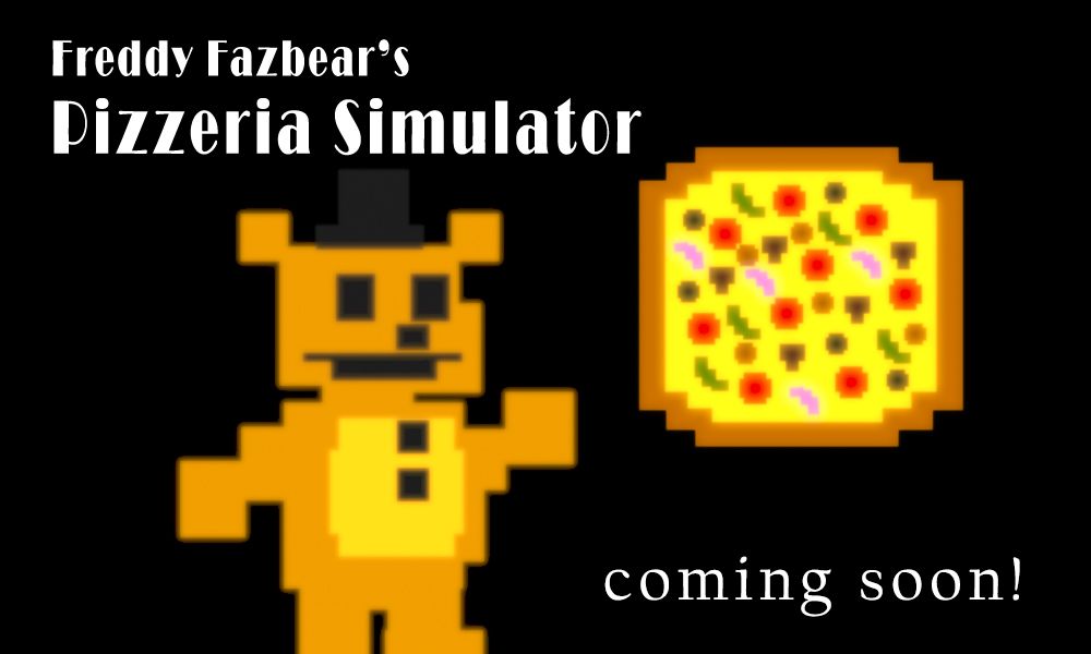 Freddy Fazbear's Pizzeria Simulator Other (ScottGames.com)