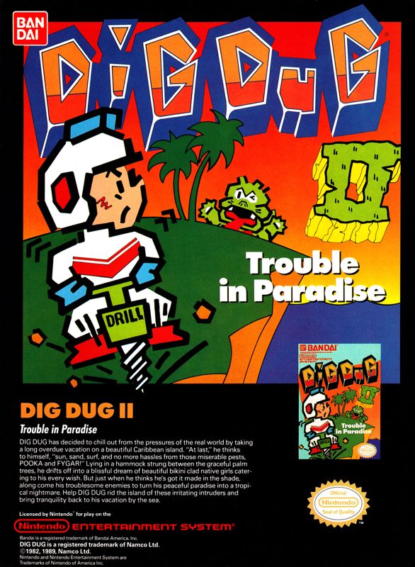 Dig Dug II: Trouble in Paradise Magazine Advertisement (Magazine Advertisements): GamePro (United States), Issue 005 (December 1989)