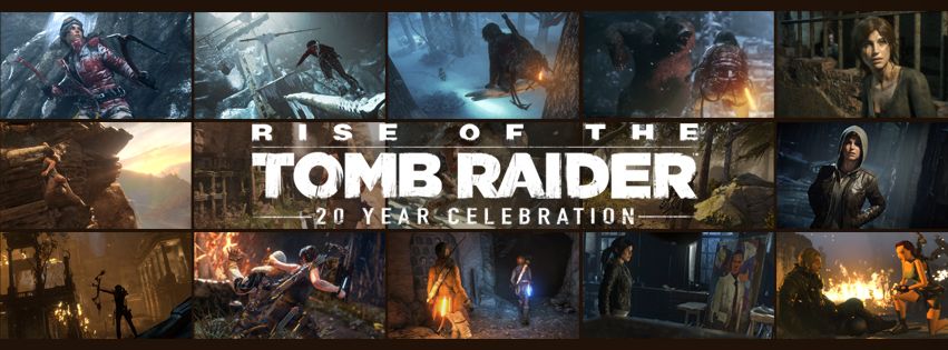Rise of the Tomb Raider: 20 Year Celebration Other (Rise of the Tomb Raider Fankit): Screenshot Facebook banner