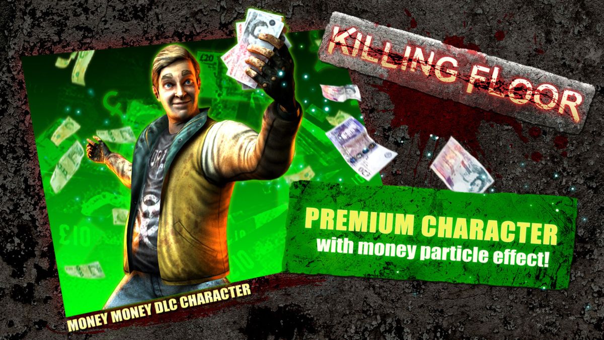 Killing Floor: Money Money DLC Character! Screenshot (Steam)