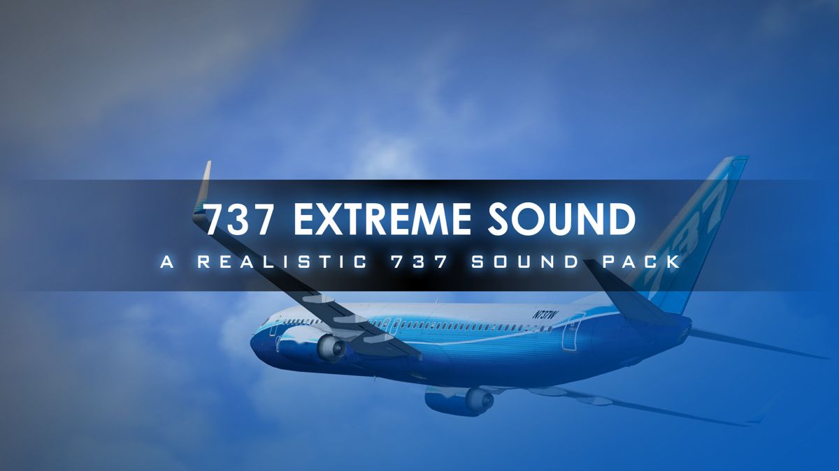 Microsoft Flight Simulator X: Steam Edition - 737 Extreme Sound Screenshot (Steam)