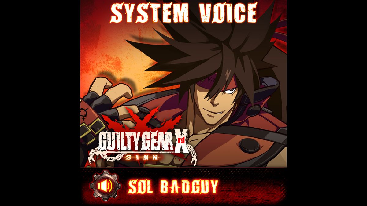 Guilty Gear Xrd: -Sign- - System Voice: Sol Badguy Screenshot (Steam)