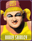 Carmageddon Other (Interplay website - opponents and vehicles (1997)): Burly Shirley Opponent portrait