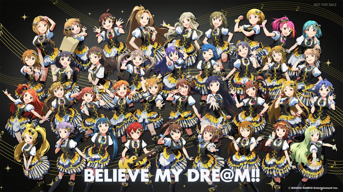 The iDOLM@STER: Million Live! Wallpaper (Official site - Wallpapers): BELIEVE MY DRE@M!!