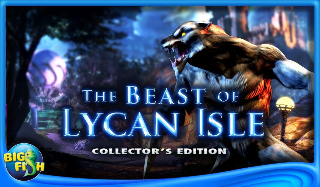The Beast of Lycan Isle (Collector's Edition) Screenshot (Google Play)