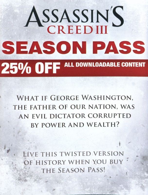 Assassin's Creed III: Season Pass Manual Advertisement (Game Manual Advertisements): "Assassin's Creed III" game manual, US PS3 release Page 6