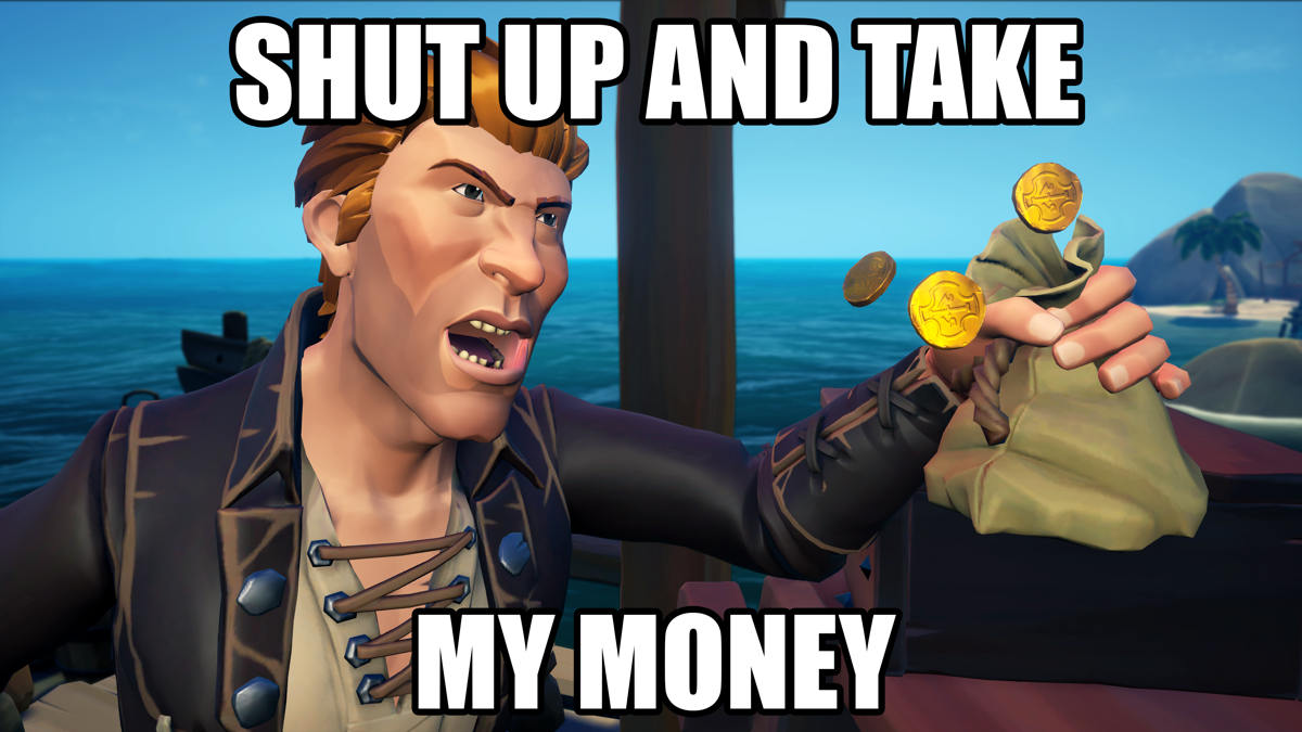 Sea of Thieves Other (Sea of Thieves Fan Pack September 2017): Talk Like a Pirate Day: Take My Money