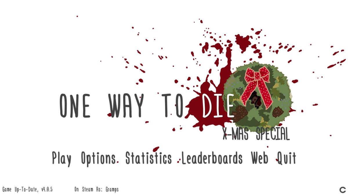 One Way to Die: Steam Edition Screenshot (Steam)