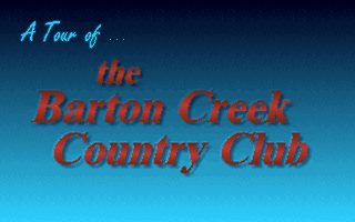 Links: Championship Course - Barton Creek (DOS) screenshot: Welcome to the tour!