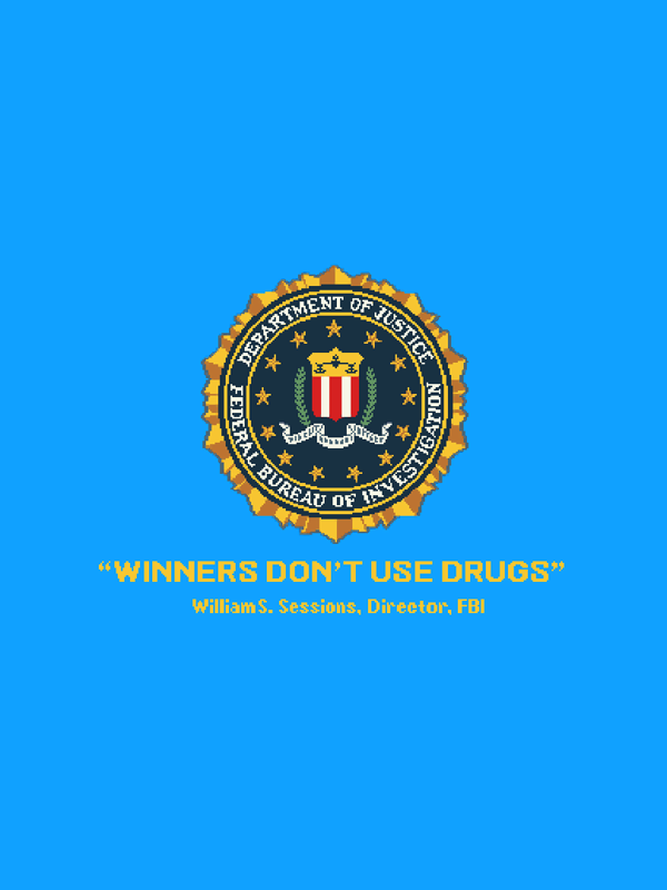 Intake (Windows) screenshot: "Winners Don't Use Drugs" screen.