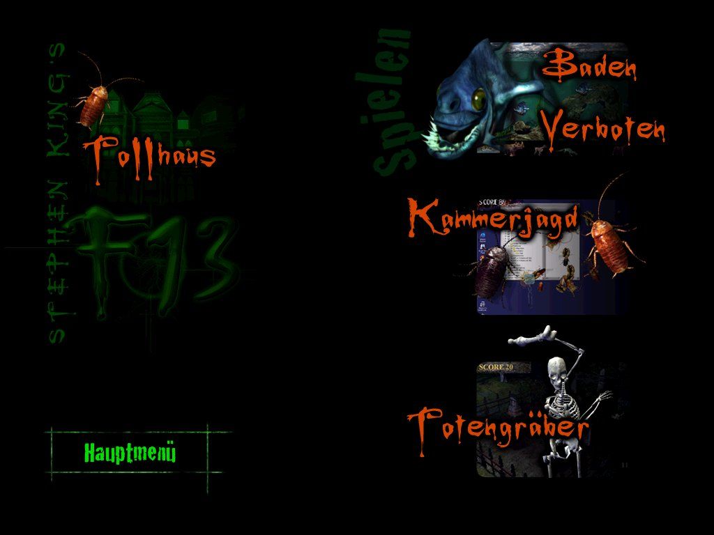 Stephen King's F13: Ctrl, Alt, ...Shiver (Windows) screenshot: "Games" menu