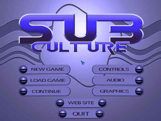 Sub Culture (Windows) screenshot: Main Menu