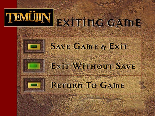 Temüjin (Windows) screenshot: Exiting Menu