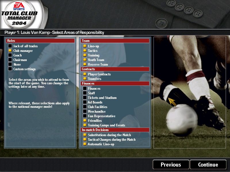 Total Club Manager 2004 (Windows) screenshot: By delegating functions the player can act as a coach, manager, or anything he pleases.