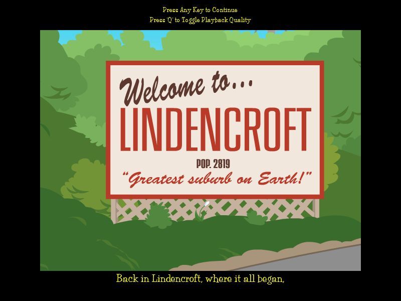Garden Defense (Windows) screenshot: The Lindencroft Suburb sign as seen from the opening cut scene. The Smith family lives in Lindencroft, and that is where their adventure begins.