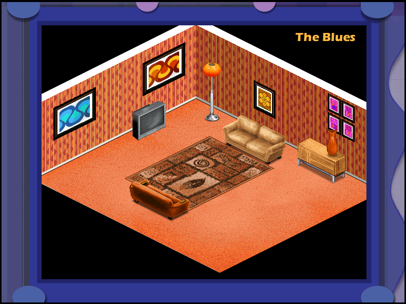 Home Sweet Home (Windows) screenshot: The Blues