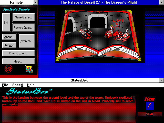 The Palace of Deceit: The Dragon's Plight (Windows 16-bit) screenshot: Still not going to turn back?