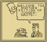 The Simpsons: Bart vs. the Juggernauts (Game Boy) screenshot: Your Commentators