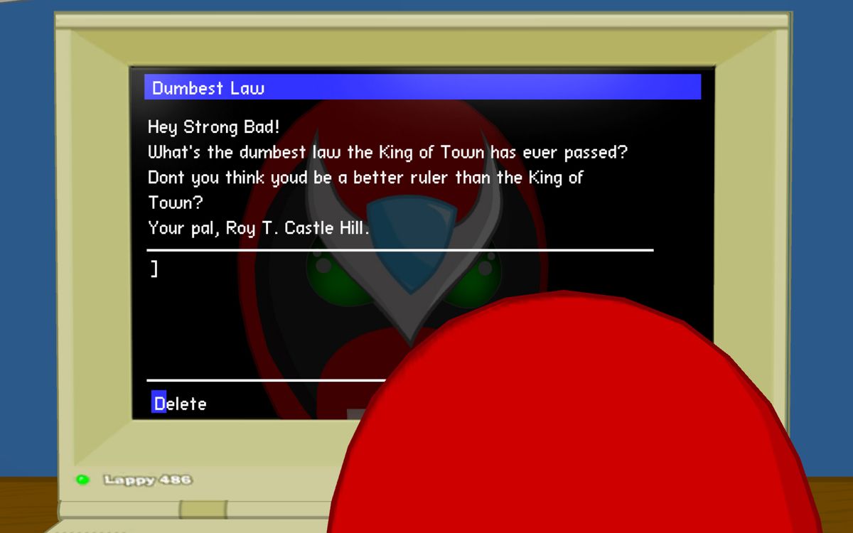 Strong Bad's Cool Game for Attractive People: Episode 2 - Strong Badia the Free (Windows) screenshot: I think I'll have some e-mails! Come on, yo!