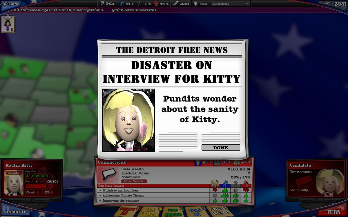 The Political Machine 2008 (Windows) screenshot: ...otherwise people may question your sanity(that's not good if you want to be president!)