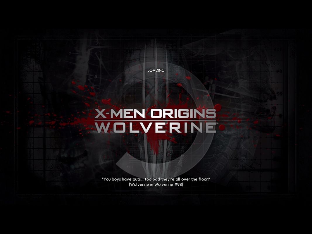X-Men Origins: Wolverine - Uncaged Edition (Windows) screenshot: The loading screen provides insights into the lore as well as famous quotes.