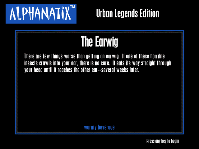 AlphaNatix: Urban Legends Edition (Windows) screenshot: The Earwig