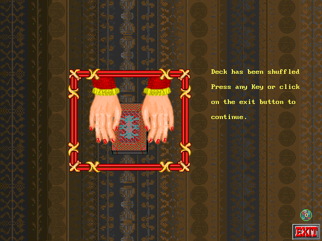 Rosemary West's House of Fortunes (DOS) screenshot: The deck has been shuffled.