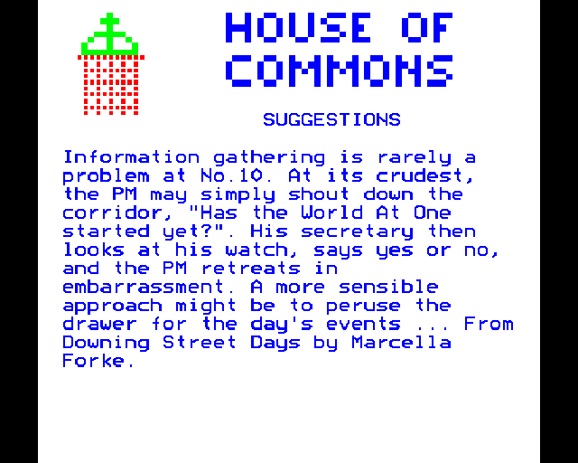 Yes Prime Minister: The Computer Game (BBC Micro) screenshot: Suggestions.