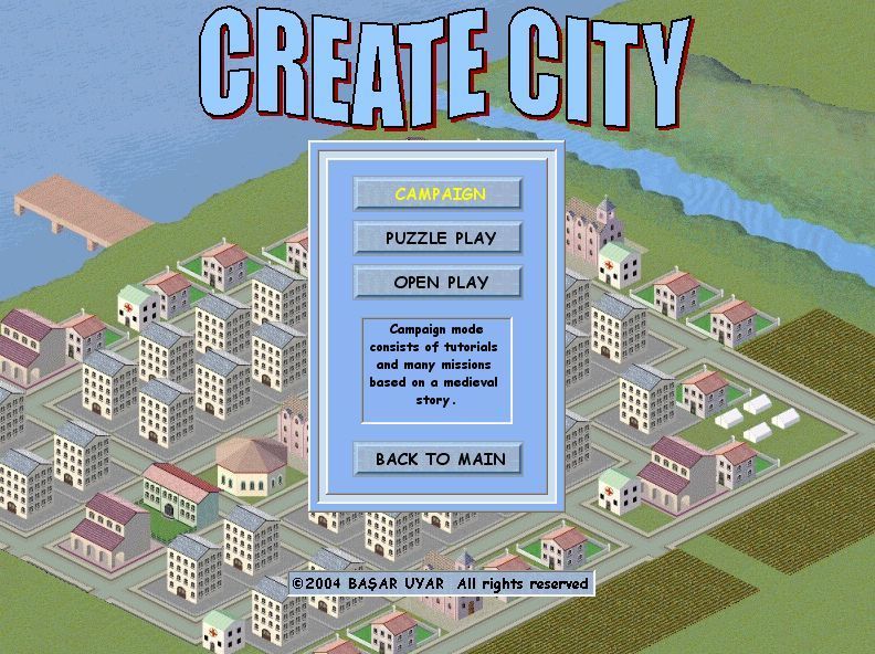 Create City (Windows) screenshot: This screen menu shows the three kinds of game