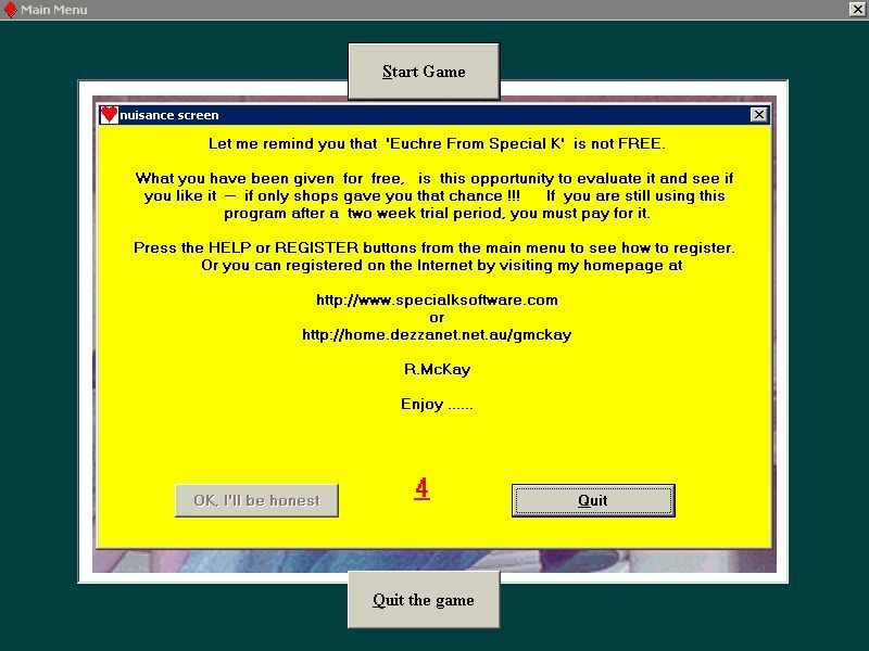 Euchre From Special K (Windows) screenshot: The unregistered game starts with a shareware nag screen. This game can be played for two weeks before it must be registered