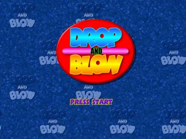 Drop and Blow (Windows) screenshot: The game's title screen