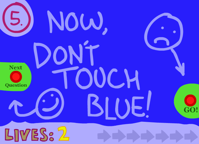 The Impossible Quiz (Browser) screenshot: Question 5, part 2. Don't touch the blue.