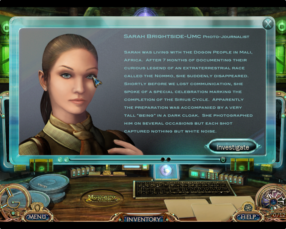 Unsolved Mystery Club: Ancient Astronauts (Windows) screenshot: Your first investigation will be Sarah Brightside.