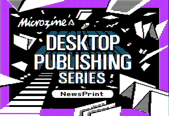 Microzine #22 (Apple II) screenshot: Desktop Publishing - Title Screen