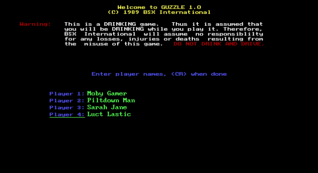 Guzzle (DOS) screenshot: The game starts with players entering their names. Poor Lucy Lastic is already out of it - she cannot spell her name correctly
