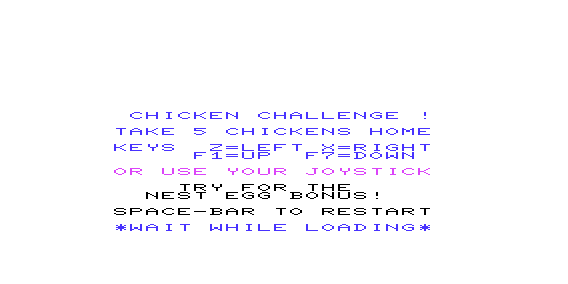 Chicken Challenge (VIC-20) screenshot: Loading screen 1