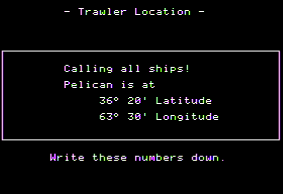 The Voyage of the Mimi: Maps and Navigation (Apple II) screenshot: Rescue Mission - Trawler Location