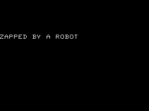 Robot (TRS-80) screenshot: Zapped by a Robot