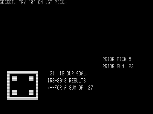 31 Dice (TRS-80) screenshot: Choosing a Number