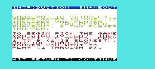 Snakeout (VIC-20) screenshot: Instructions