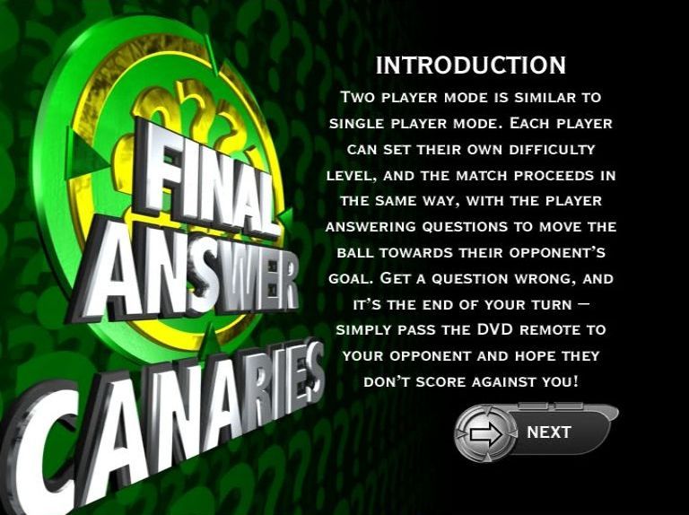 Final Answer: Norwich City (DVD Player) screenshot: There are several screens in the game's introduction which clearly explain the way the game is played