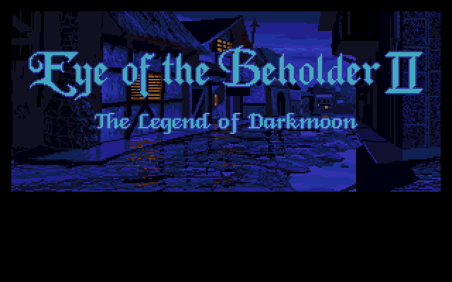 Eye of the Beholder II: The Legend of Darkmoon (Amiga) screenshot: Main Title