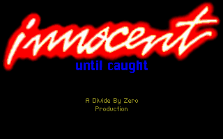 Innocent Until Caught (DOS) screenshot: Title screen