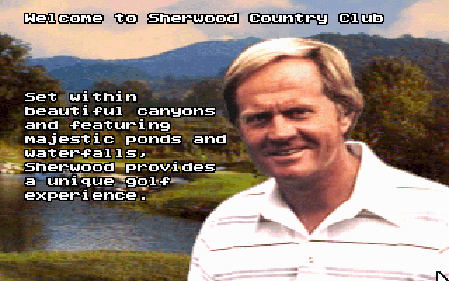 Jack Nicklaus Golf & Course Design: Signature Edition (DOS) screenshot: Welcome to Sherwood Country Club - MCGA/VGA