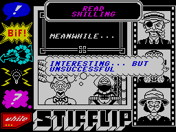 Stifflip & Co. (ZX Spectrum) screenshot: Not such a sterling idea, then