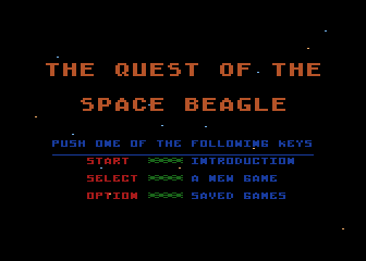 Quest of the Space Beagle (Atari 8-bit) screenshot: The main menu